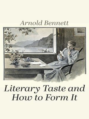 cover image of Literary Taste and How to Form It